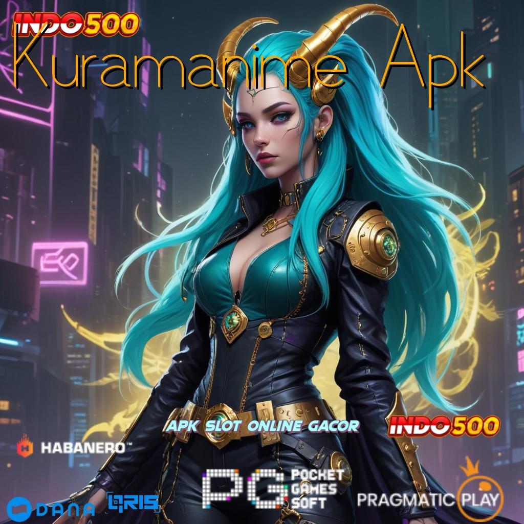 Kuramanime Apk