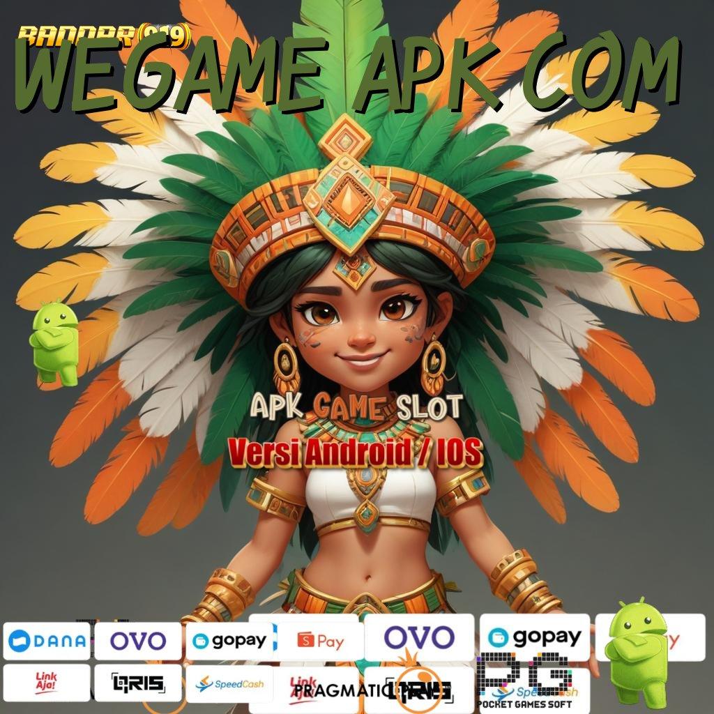 WEGAME APK COM # Langsung Pesan APK Slot Uang Asli untuk Berbagai Kalangan