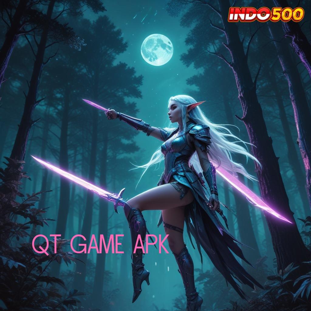 QT GAME APK ⚌ APK Event Bonus Versi Terbaru Ruang Digital