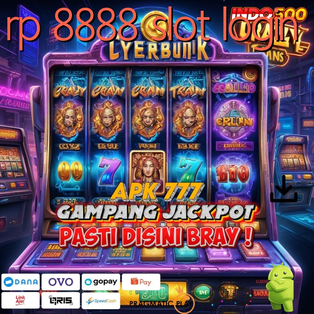 RP 8888 SLOT LOGIN Auto Permainan Permainan Yang Sesuai Fungsi