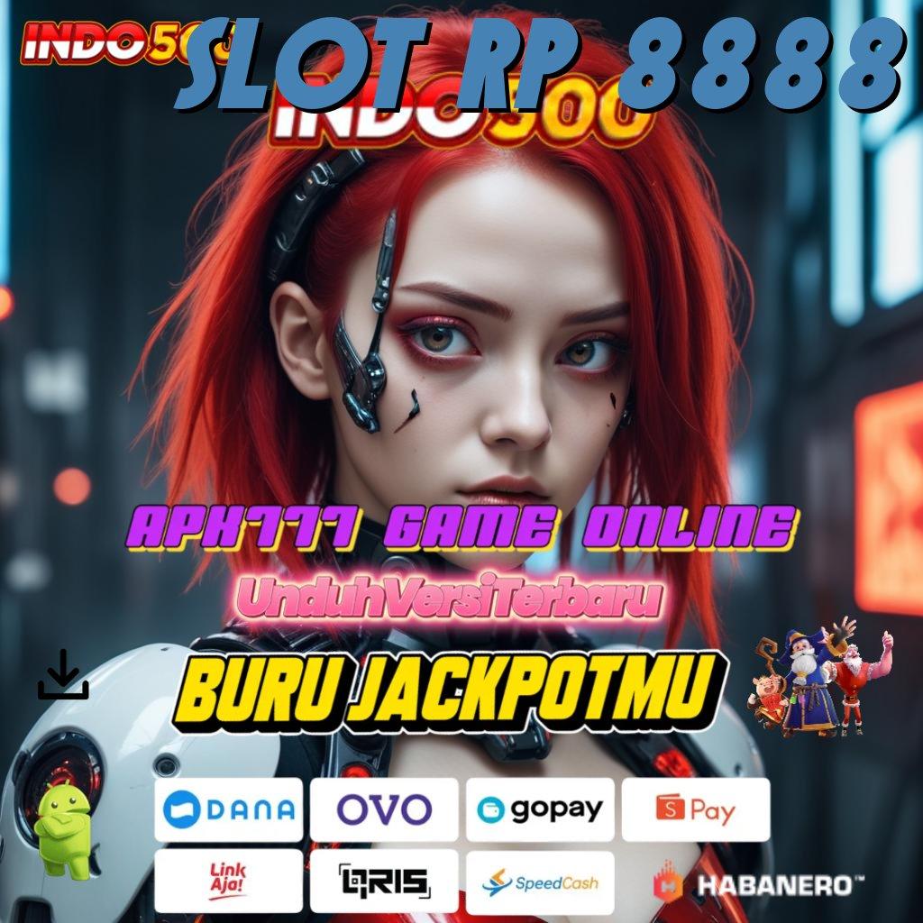 SLOT RP 8888 ⚡ Saluran Penyampaian Versi Jalur Informasi Penghubu