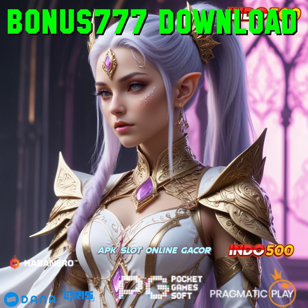 BONUS777 DOWNLOAD menuntut ilmu