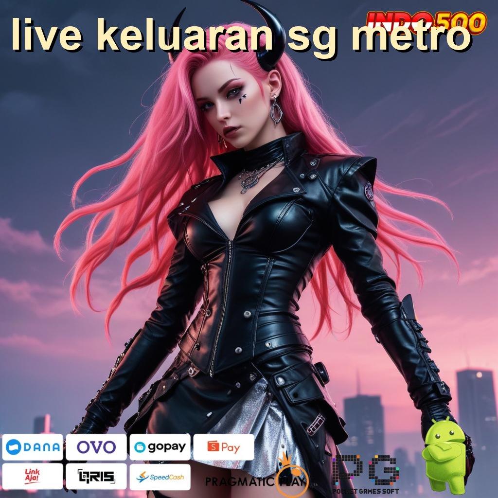 LIVE KELUARAN SG METRO IOS Advance Dengan Teknologi Web 3 Terbaik