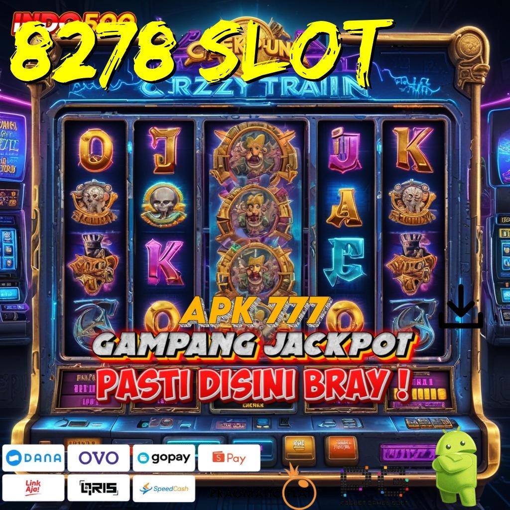 8278 SLOT Versi Baru Jalur Spin Cepat