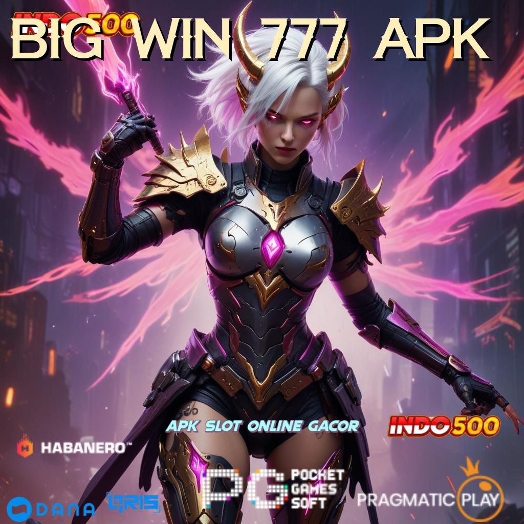 Big Win 777 Apk