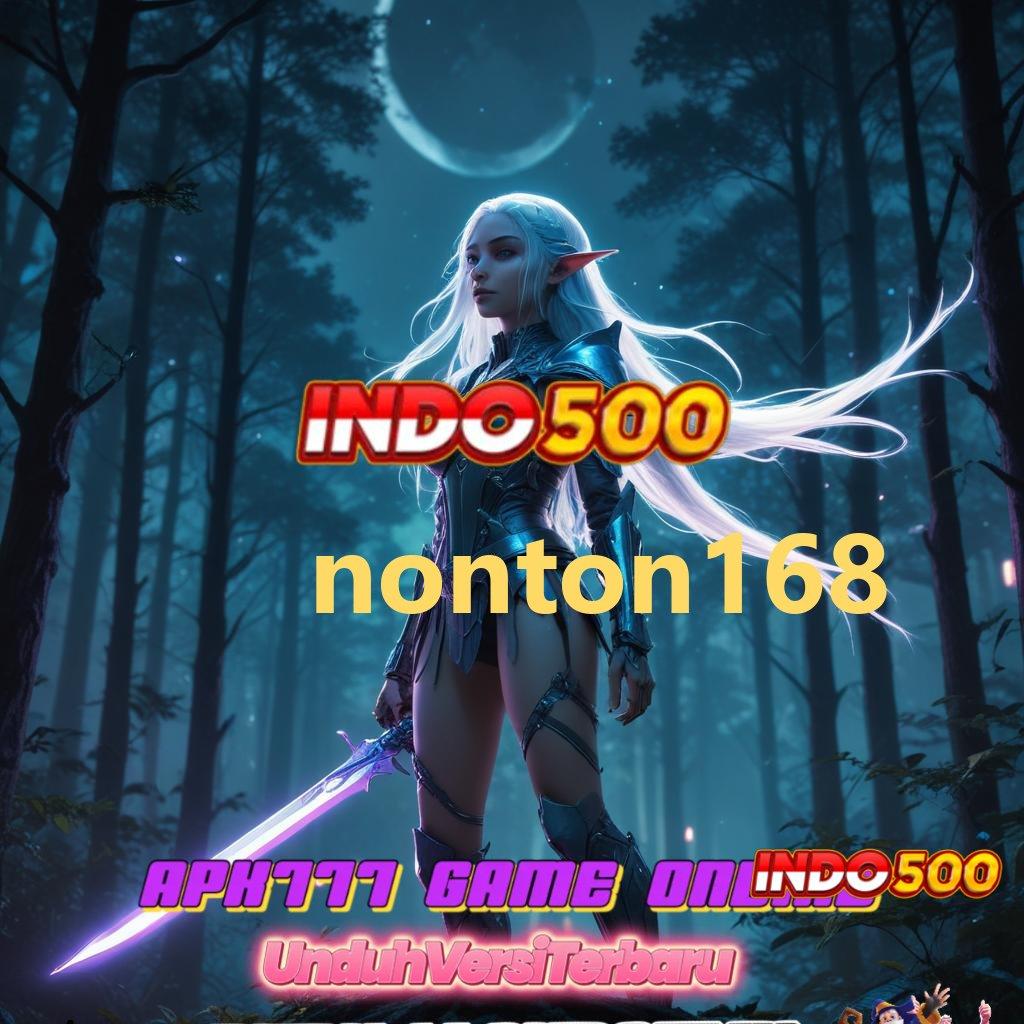 NONTON168 ⚌ pojok apk untuk game terbaru