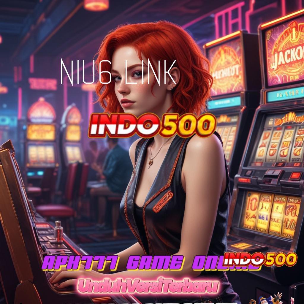 NIU6 LINK ⇉ Depo Pulsa 25K Langsung Keuntungan Besar