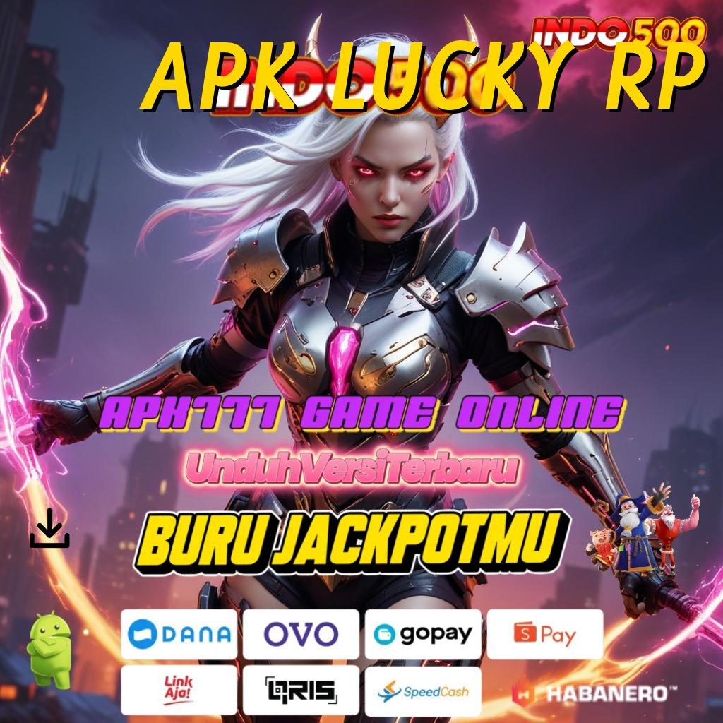 APK LUCKY RP ↦ gratis unduh aplikasi judi untuk android & ios, langsung coba!