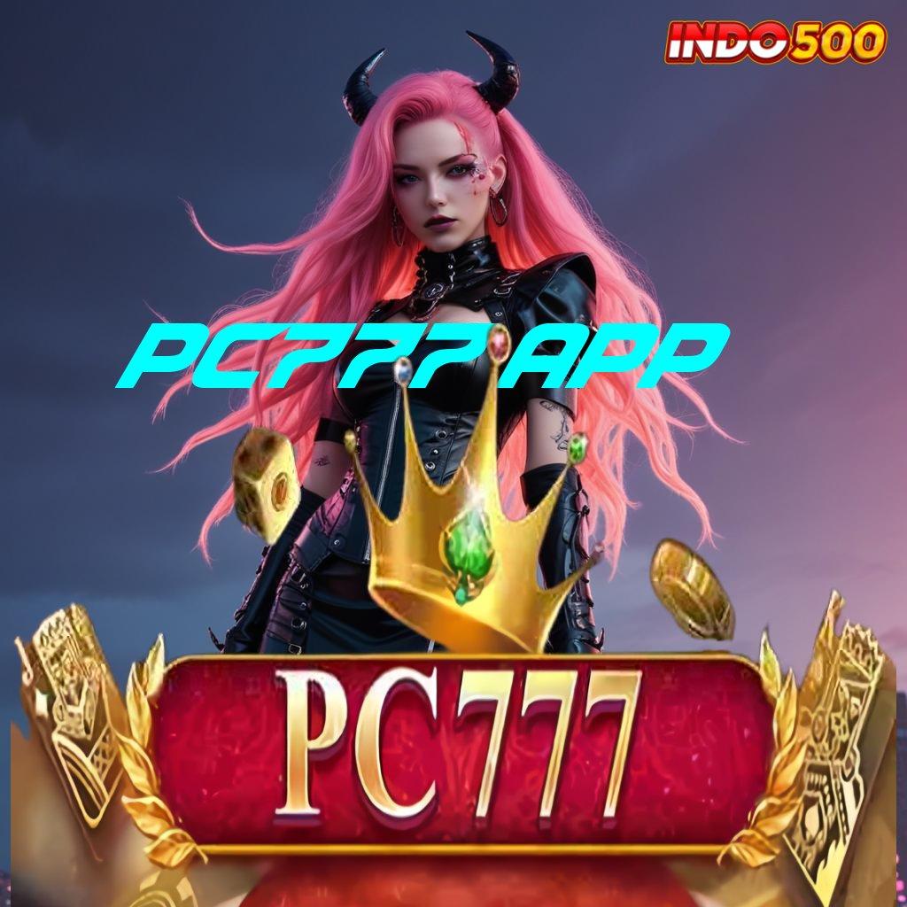 PC777 APP ® scatter auto jalan pintas menuju keberuntungan spin rizki cepat untung