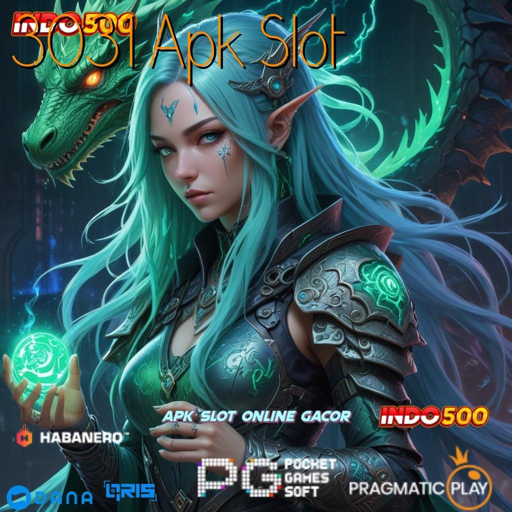 3031 Apk Slot