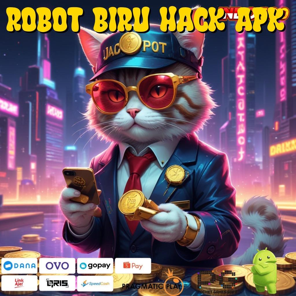 ROBOT BIRU HACK APK framework blok bangunan media komponen dasar