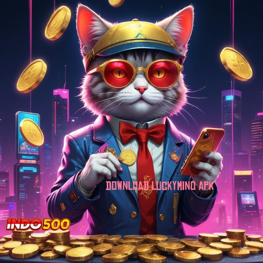 DOWNLOAD LUCKYMINO APK ✔ Dp 10rb Dapatkan Apk Slot Maxwin Versi Terbaru