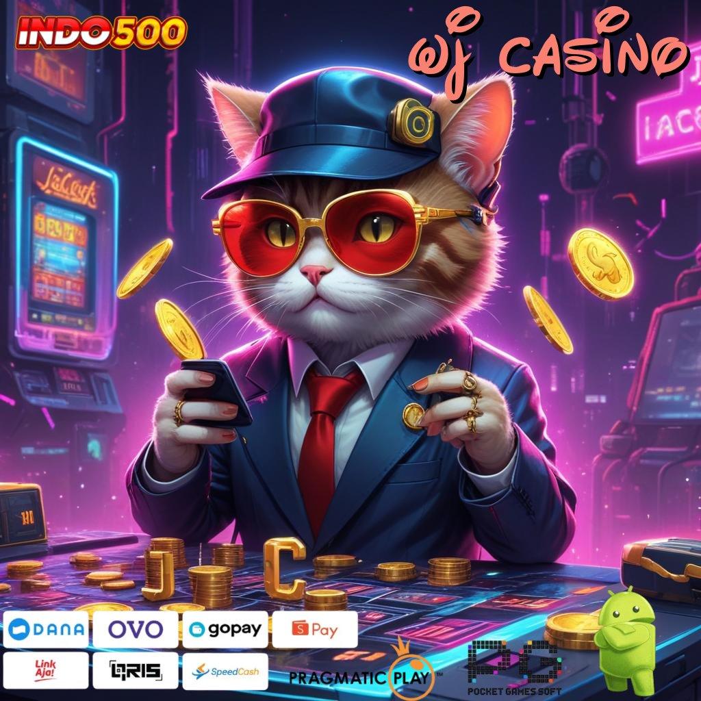 WJ CASINO APK Event Bonus Versi 76