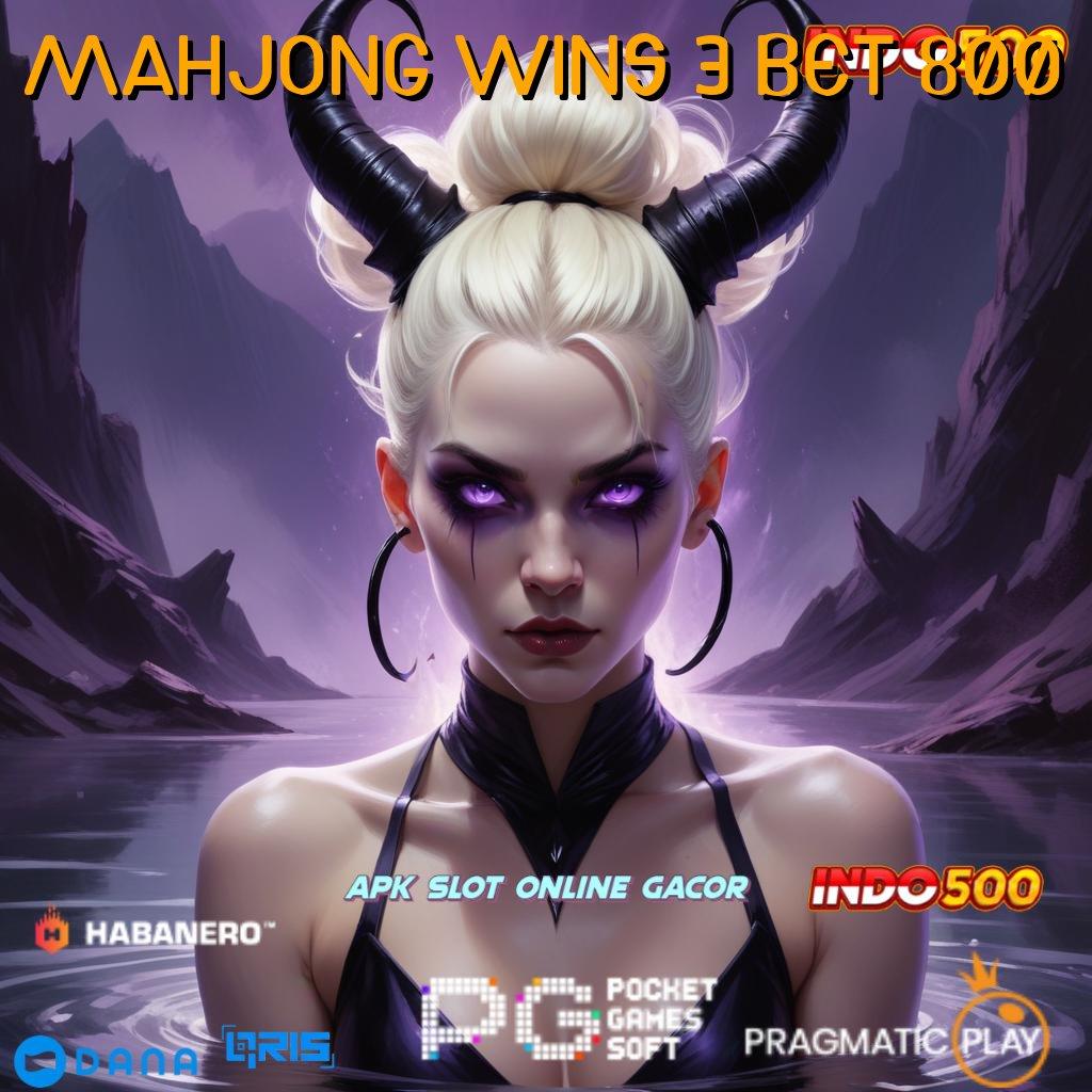 MAHJONG WINS 3 BET 800 # semangat olahraga terus berkobar