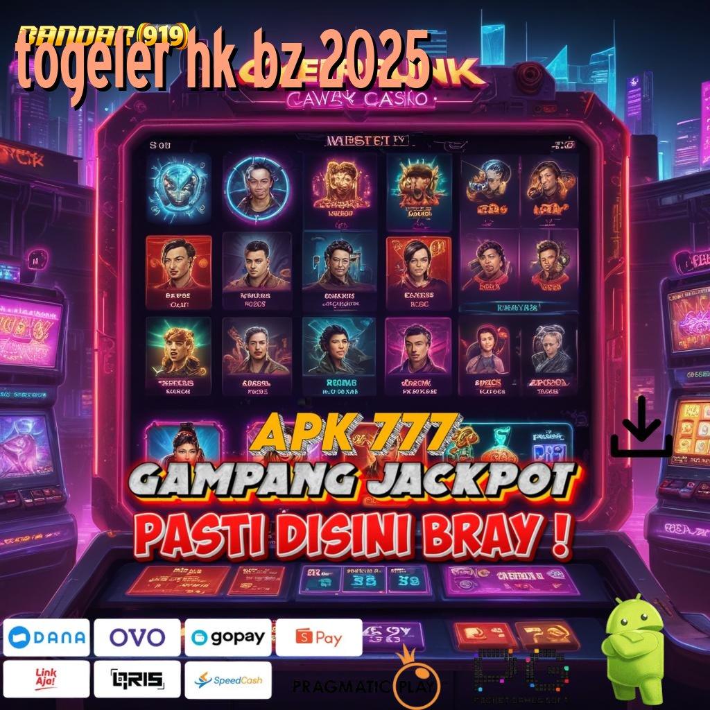 TOGELER HK BZ 2025 @ Deposit Mandiri 20000 Slot Progresif Thailand