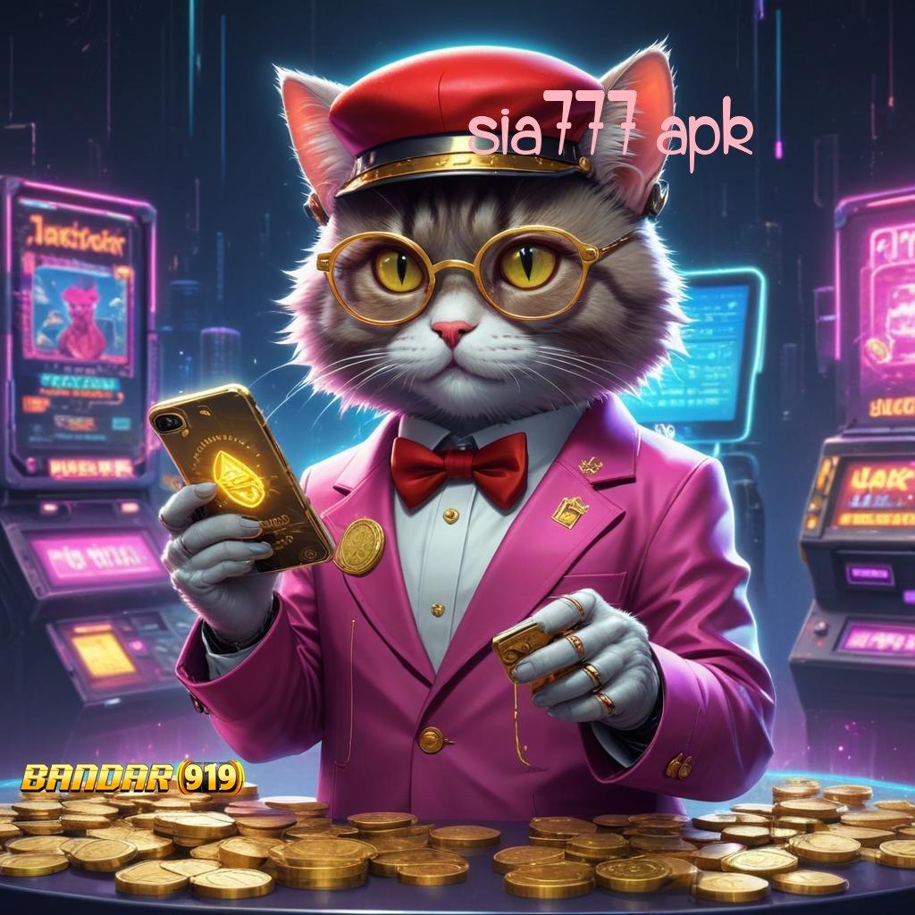 SIA777 APK ⇏ Seulas Dana Melulu Deposit