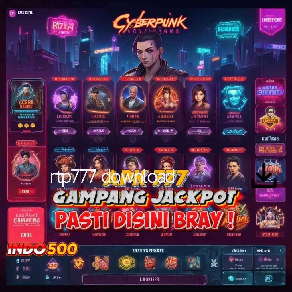 RTP777 DOWNLOAD ≫ mesin profit unggul game fleksibel tanpa setoran