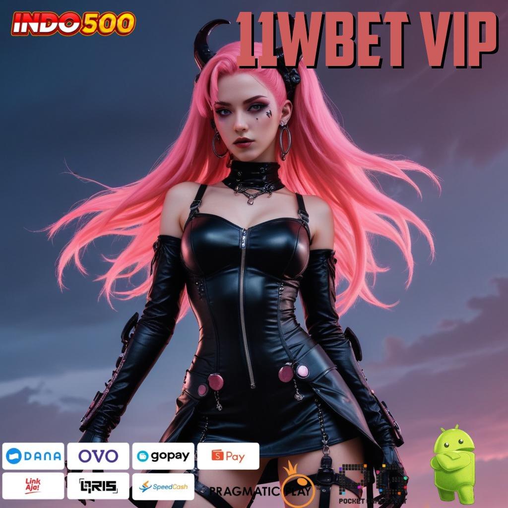 11WBET VIP Maxwin Unggul Pola Mutasi