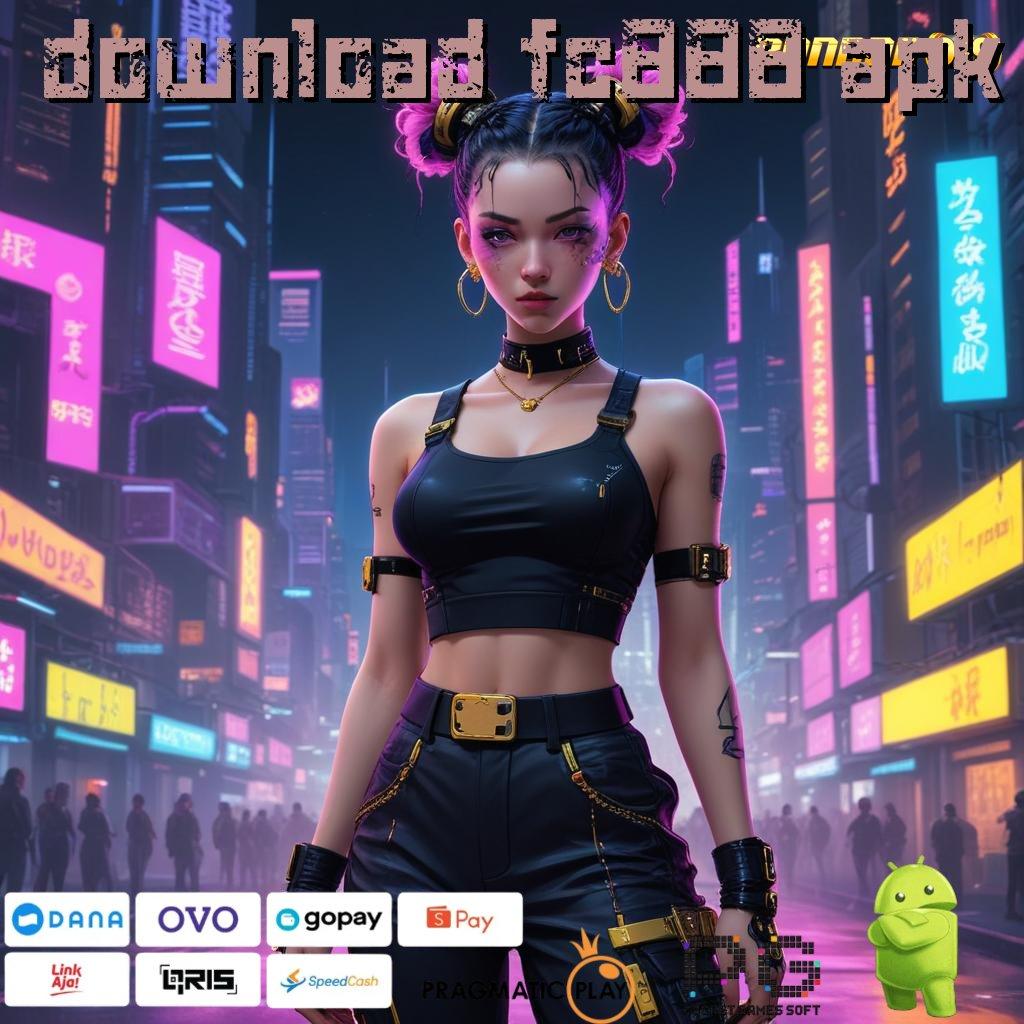 DOWNLOAD FC888 APK # sistem pendukung ios dengan teknologi canggih