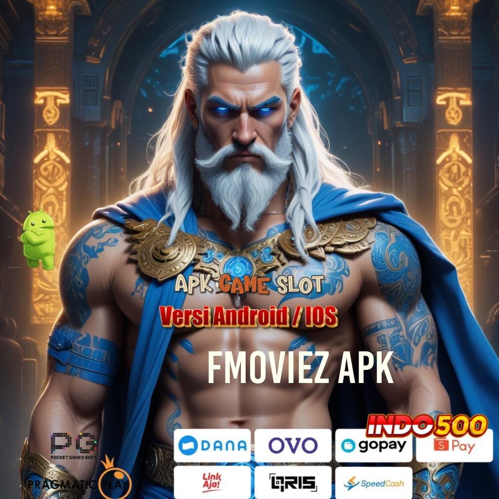 FMOVIEZ APK ➜ Versi Terbaru Android iOS RTP Penopang