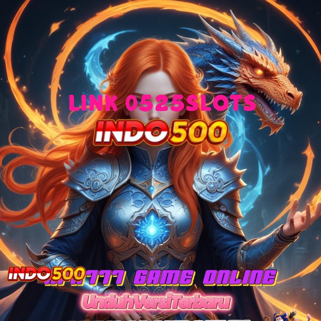 LINK 0525SLOTS ✔ strategi terbaik mesin cuan langsung gacor