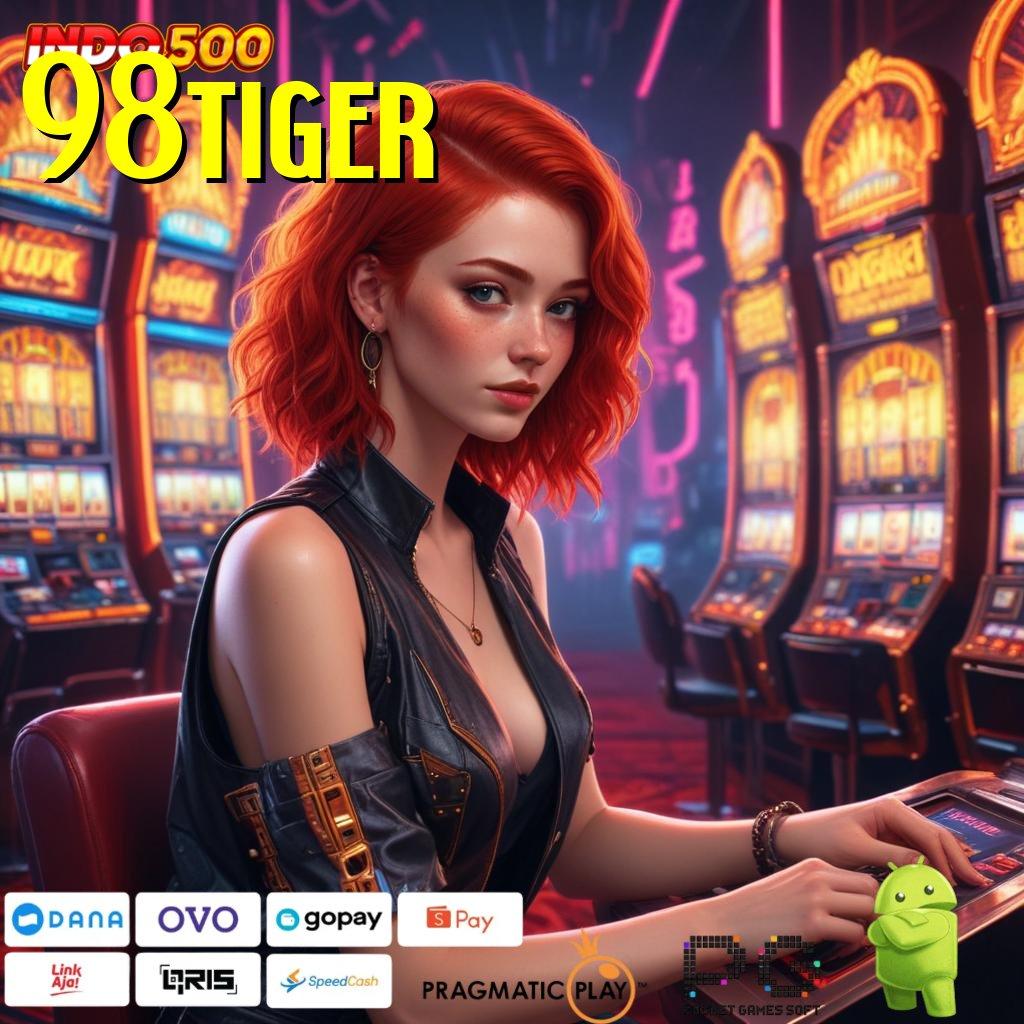 98TIGER Slot APK Terpercaya Download Sekarang