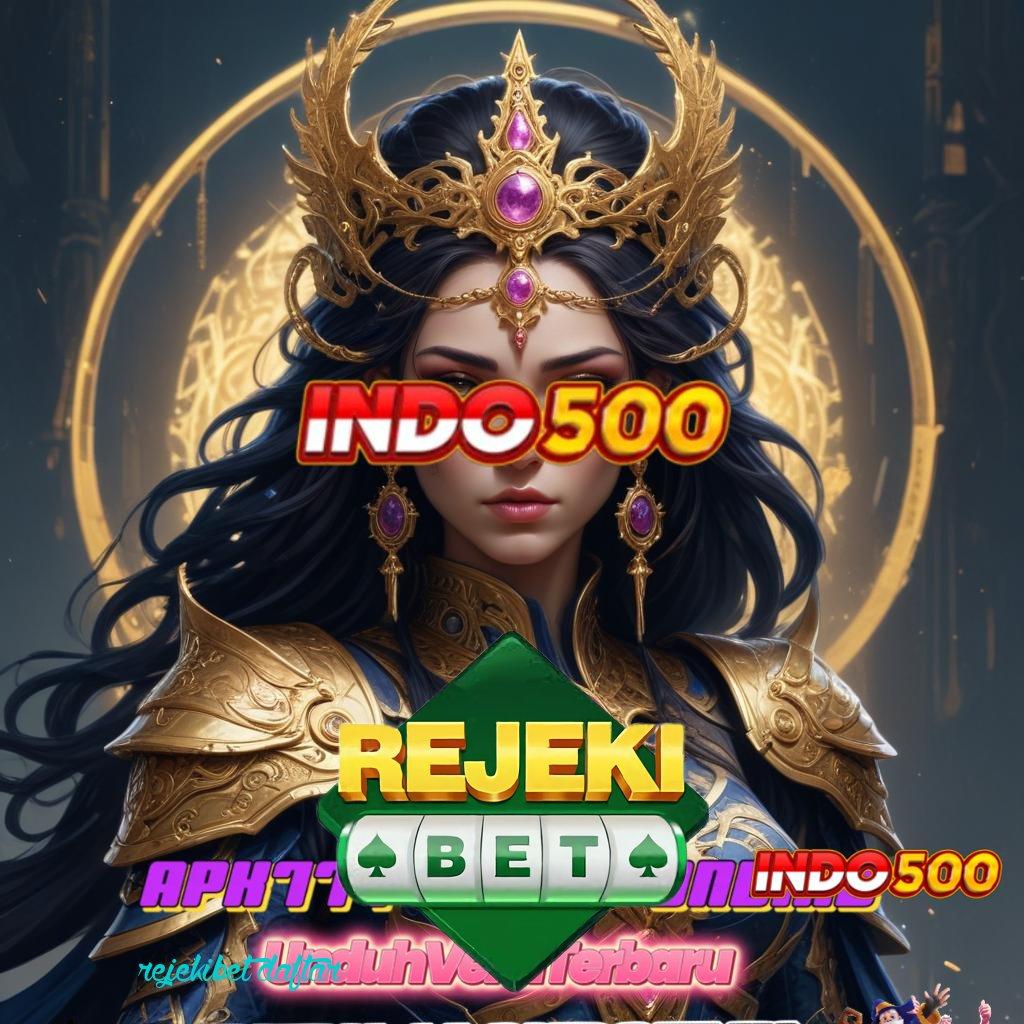 REJEKIBET DAFTAR ♒ APK Event Bonus Versi 123