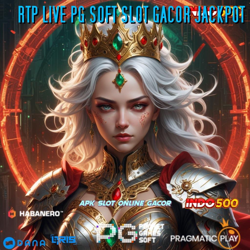 RTP LIVE PG SOFT SLOT GACOR JACKPOT : Event Android iOS Bonus Besar Protokol