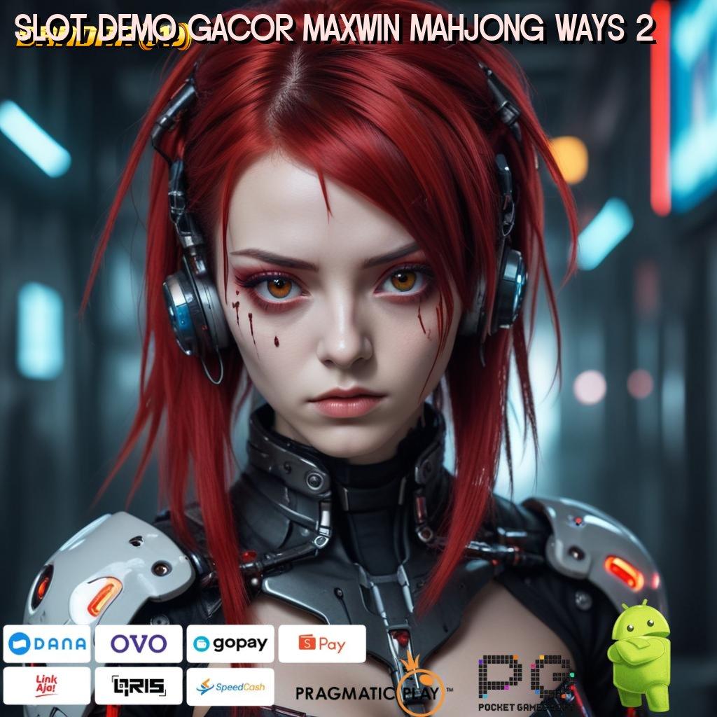 SLOT DEMO GACOR MAXWIN MAHJONG WAYS 2 : ini konfirmasinya