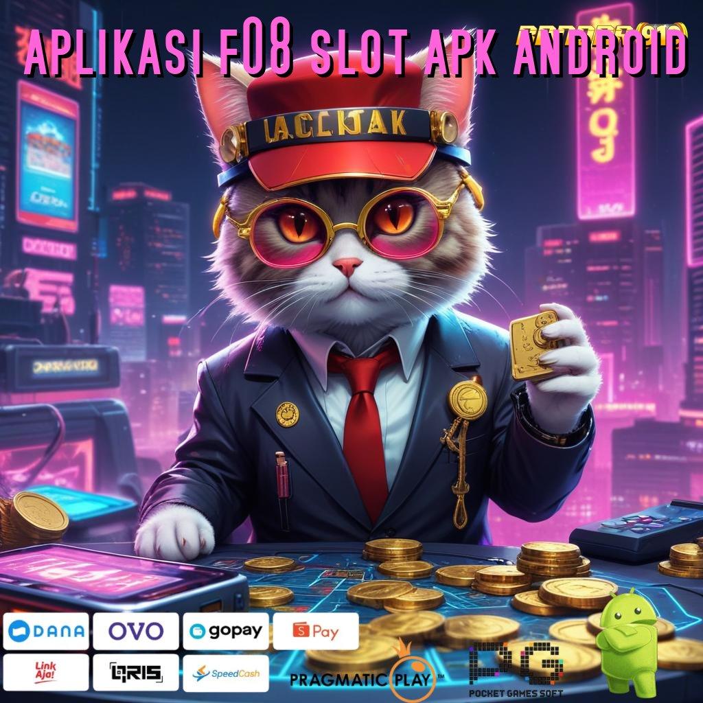 APLIKASI F08 SLOT APK ANDROID # Di Jamin WinPasti Menang APK Slot Idr 777 2025 yang Mengasyikkan