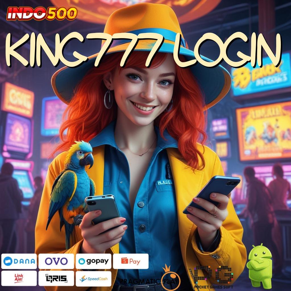 KING777 LOGIN Spin Hoki Pragmatic RTP Besar