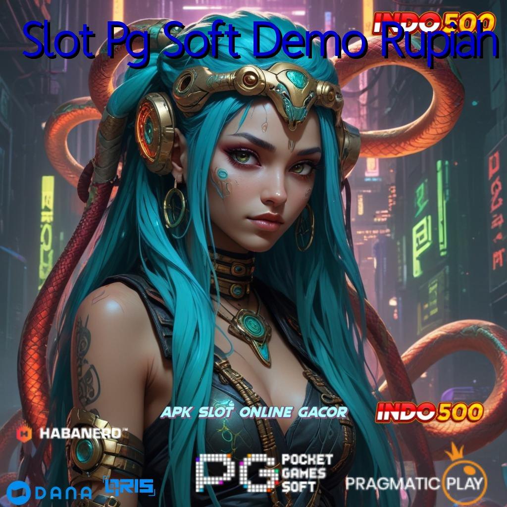 Slot Pg Soft Demo Rupiah