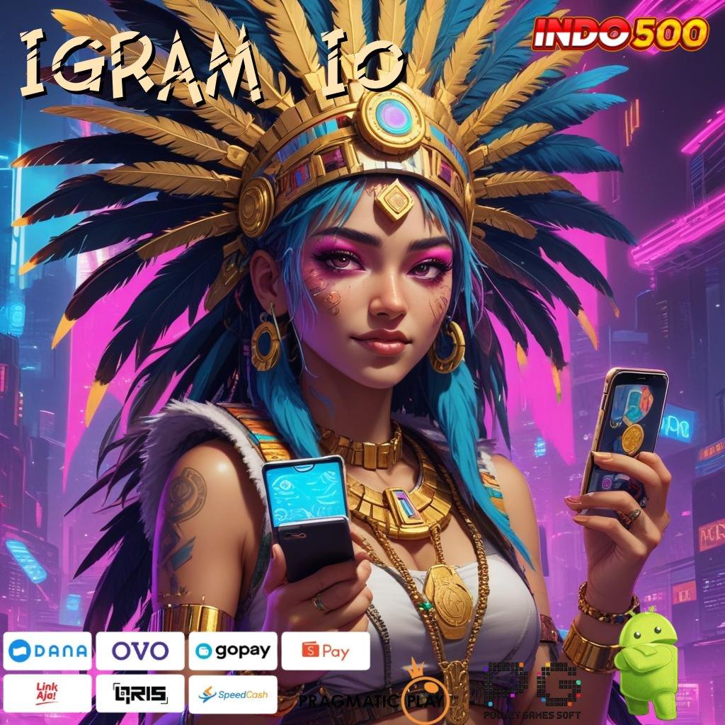 IGRAM IO langkah strategis untuk jackpot tanpa hambatan