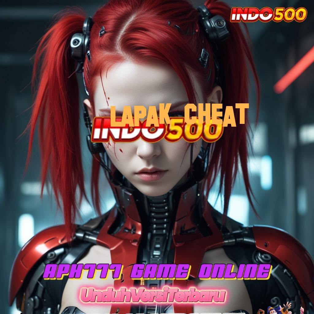 LAPAK CHEAT # Bebas Kepentingan APK Slot Gacor Terbaru, Keseruan Tanpa Batas!