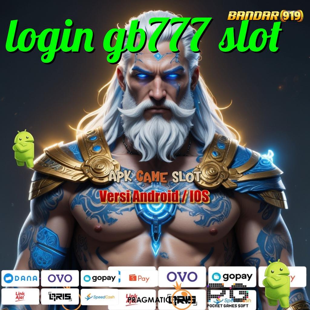 LOGIN GB777 SLOT : Mesin dengan Bonus Langsung Tanpa Penantian