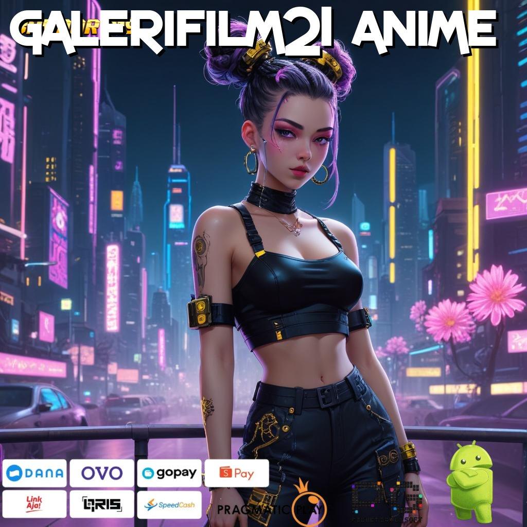 GALERIFILM21 ANIME : modal main situs judi mantap!