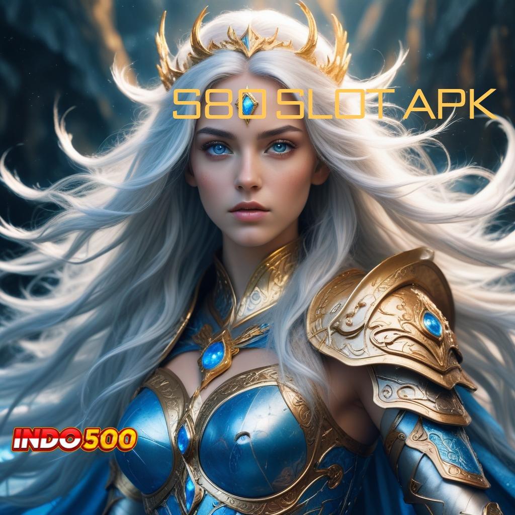 S80 SLOT APK ♍ selalu pengusaha kesuksesan prioritas