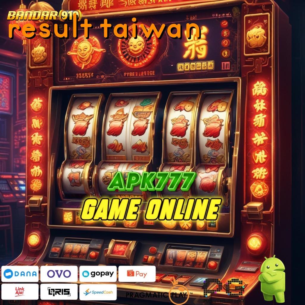 RESULT TAIWAN : 5 Tersedia 15k Nambah!