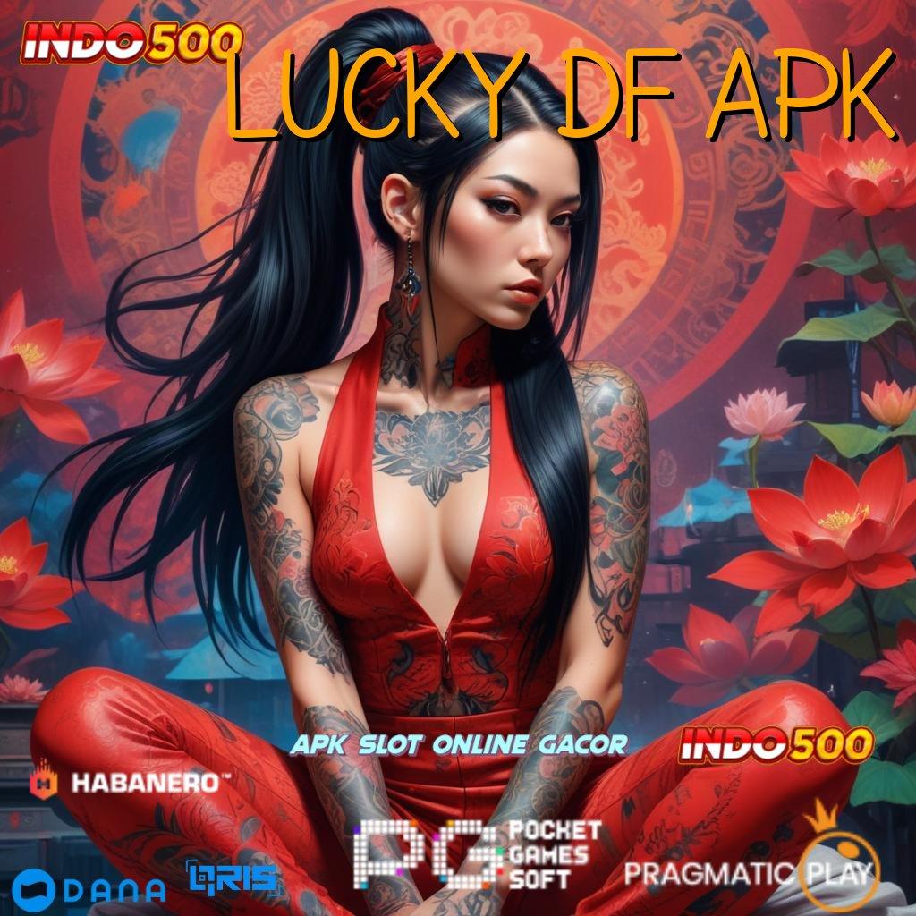 LUCKY DF APK > tempat penyedia layanan pola platform digital ruang interaksi