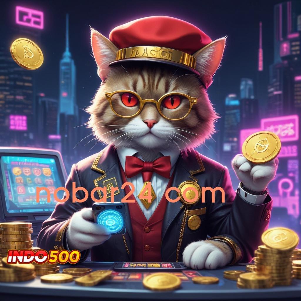 NOBAR24 COM Pendanaan Lestari APK Slot Uang Tunai untuk Pemain Serius