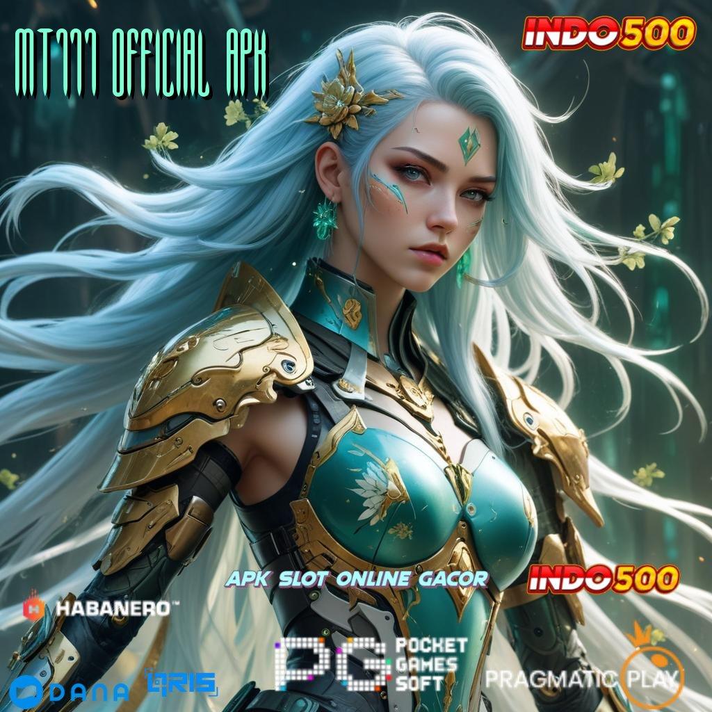 MT777 OFFICIAL APK > Langsung Gacor Mesin Baru Langsung Kaya Maksimal