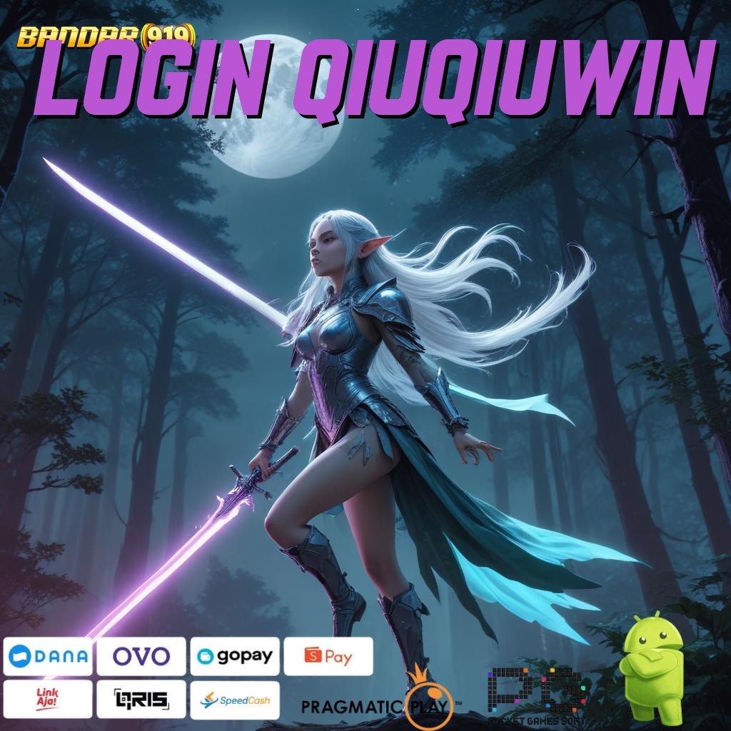 LOGIN QIUQIUWIN : Bonus Besar APK Android iOS Pelantar