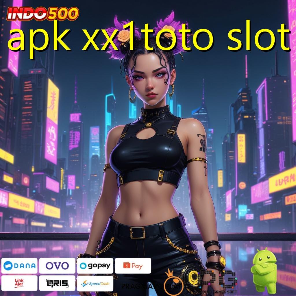 APK XX1TOTO SLOT Versi Unggul Untuk Rezeki Besar