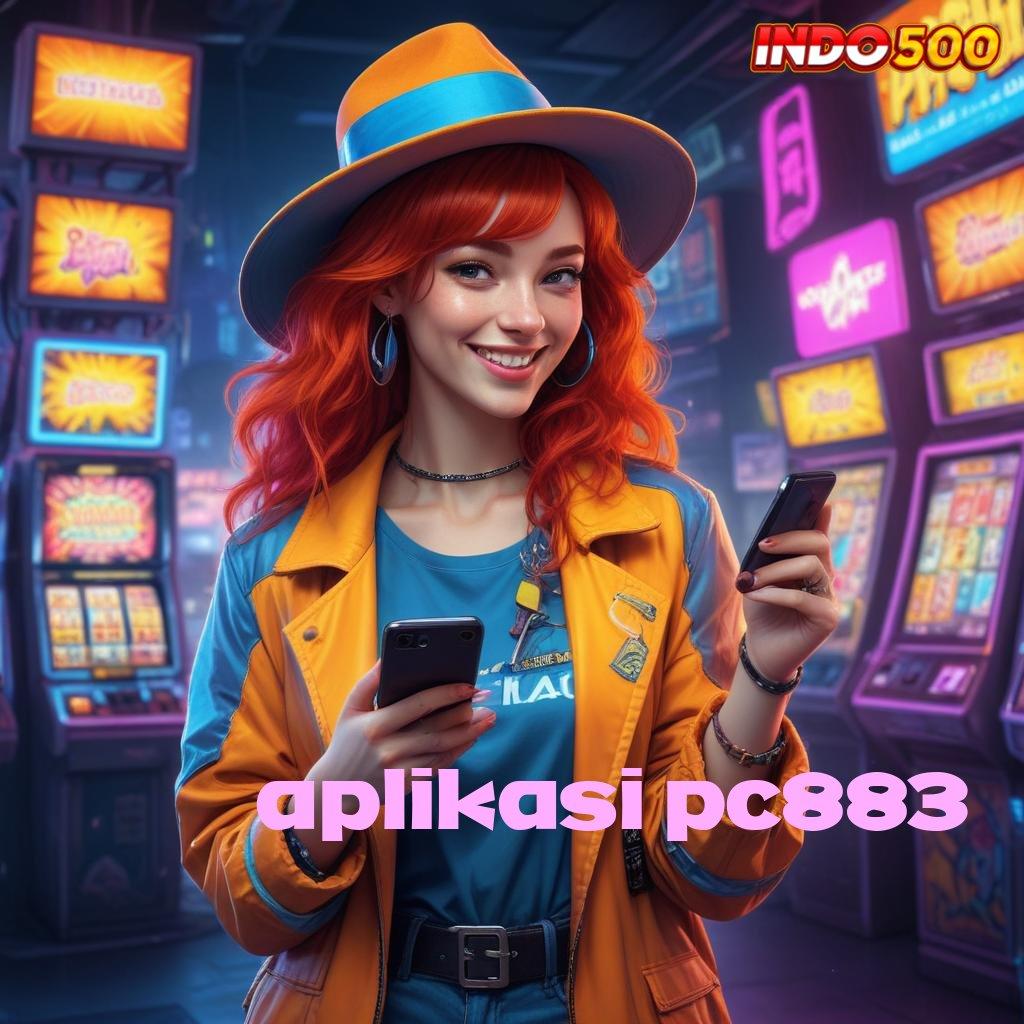 APLIKASI PC883 Unduhan Game Android Versi Baru Terpercaya