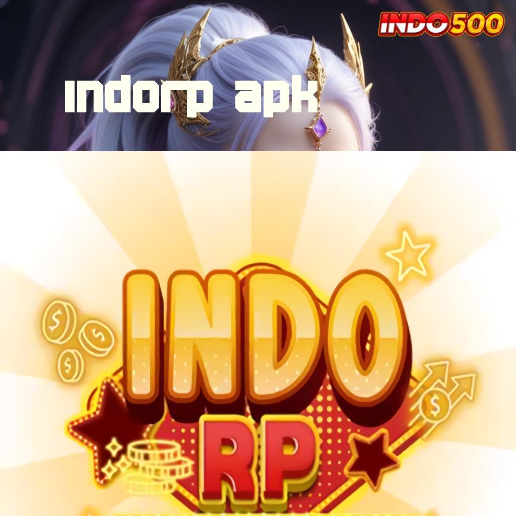 INDORP APK , Download Tools Gratis Versi 2.988.44, Slot Langsung VIP!