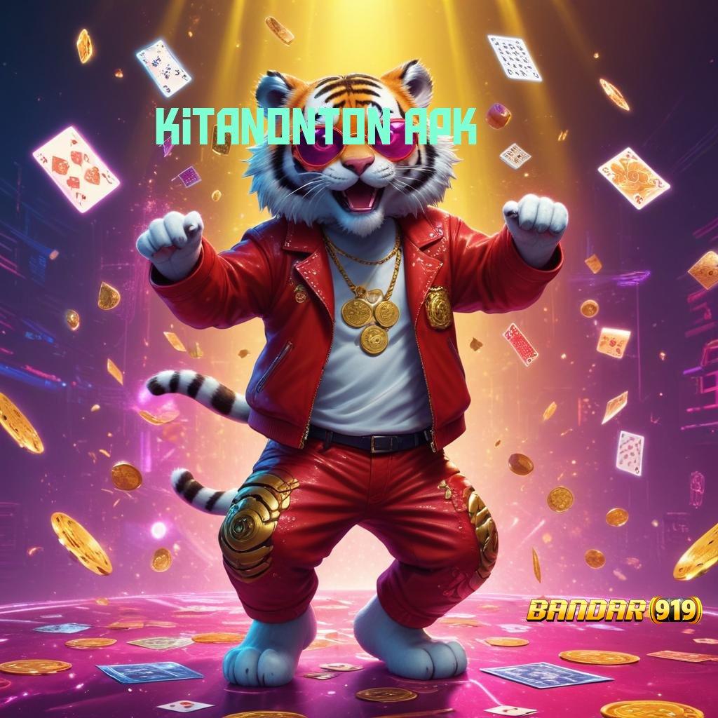 KITANONTON APK 💯 Privasi Anda Dijamin Dengan Teknologi Digital