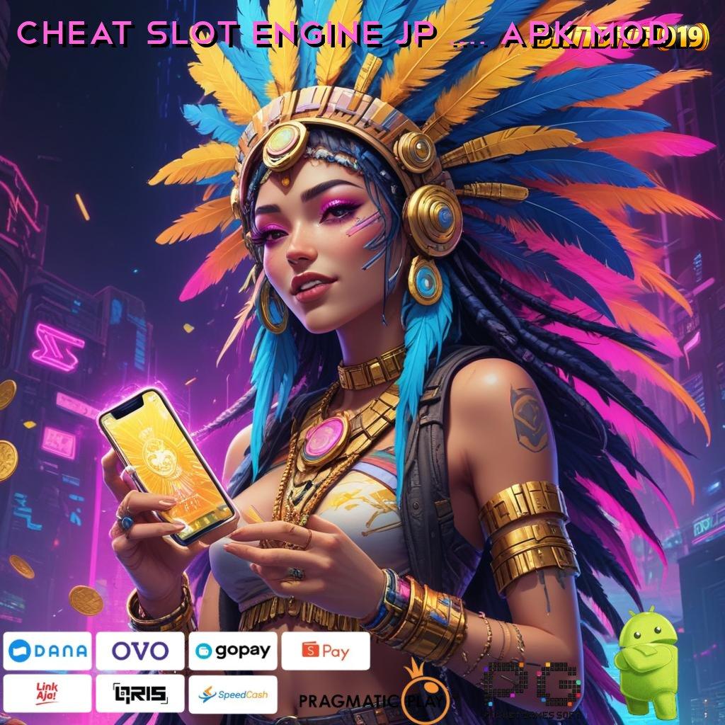 CHEAT SLOT ENGINE JP 2024 APK MOD : Aplikasi Android Jackpot Mudah Didapat