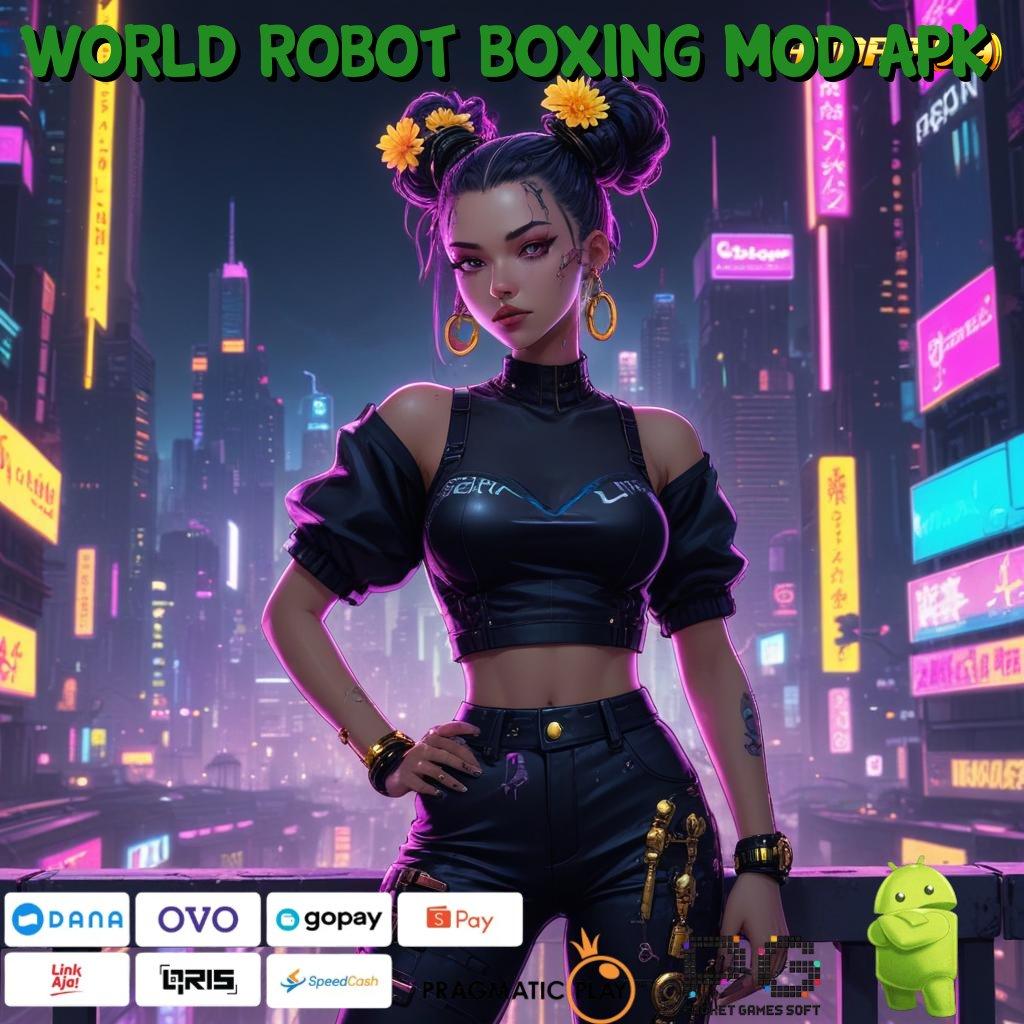 WORLD ROBOT BOXING MOD APK : Double Kenaikan Lancar Dalam Bertanding