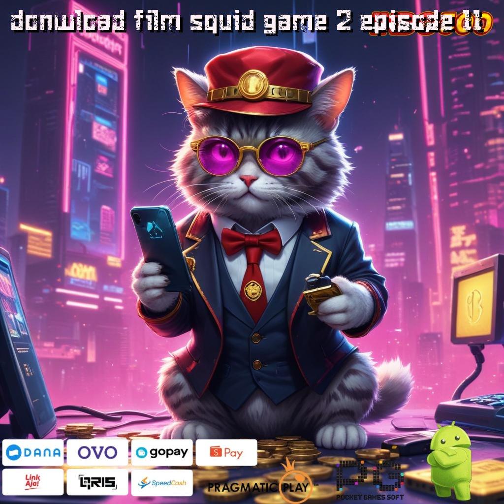 DONWLOAD FILM SQUID GAME 2 EPISODE 11 jalur cepat slot penuh keceriaan tanpa hambatan