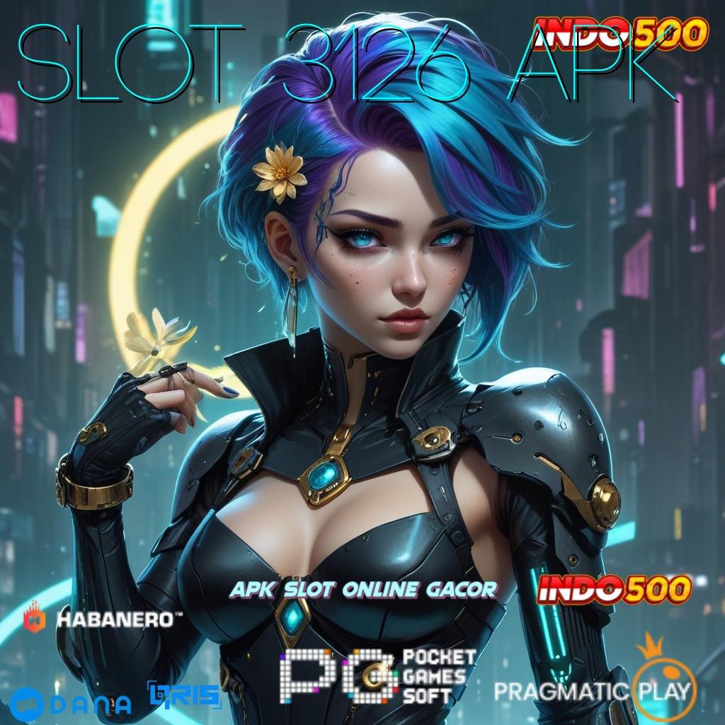 Slot 3126 Apk